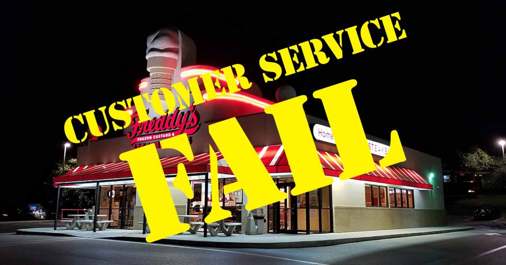 Freddy's Frozen Custard & Steakburgers Customer Service FAIL | DaveTavres.com